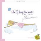 The Sleeping Beauty Ballet By Aleksandra (Ballet Series) - Hardcover - GOOD