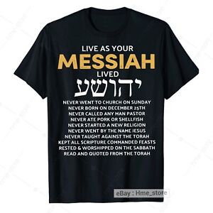 Live As Your Jewish Messiah Lived Messianic T-Shirt Hebrew Roots Jewish Tee Gift