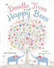 Doodle Trees and Happy Bees: Create Playful Art - Paperback - NEW