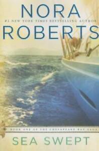 Sea Swept (Chesapeake Bay Saga, Book 1) - Paperback By Nora Roberts - GOOD