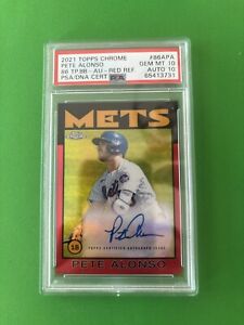 2021 Topps Chrome  Pete Alonso #86APA Red Refractor Auto /5 Mets PSA 10 AUTO 10