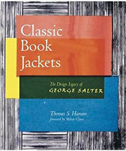 Classic Book Jackets : The Design Legacy of George Salter Paperba