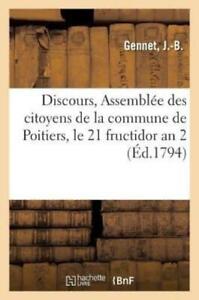 Discours, Assembl?E Des Citoyens De La Commune De Poitiers, Le 21 Fructidor...