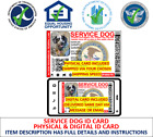CUSTOMIZABLE DUAL SIDED SERVICE DOG  ID CARD - PHYSICAL & DIGITAL CARD