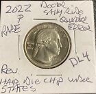 2022 P Washington Quarter DR Sally Ride REV Hair Die Chip above Eye Error Coin