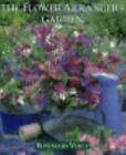 The Flower Arranger's Garden [ Verey, Rosemary ] Used - Good