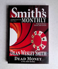 Smith's Monthly #22 by Dean Wesley Smith, Signed, Trade Paperback, July 2015