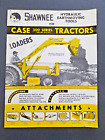 New ListingShawnee Loaders - Backhoes For Case 300 Series Tractors Dealer Sales Literature
