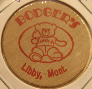 Vintage Bodger's Libby, MT Wooden Nickel - Token Montana Mont.