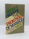 New ListingPeter F Drucker / The Frontiers of Management 1st Edition 1986