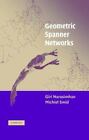 Geometric Spanner Networks by Narasimhan, Giri; Smid, Michiel
