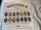 CHRISTMAS IS… Vinyl Lp Columbia 1972 Bing Crosby- Sinatra - THE CARPENTERS