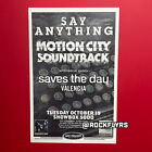 SAY ANYTHING + MOTION CITY SOUNDTRACK 2010 Original 11x17 Concert Promo Poster.