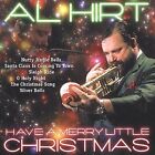 Hirt, Al : Have a Merry Little Christmas CD