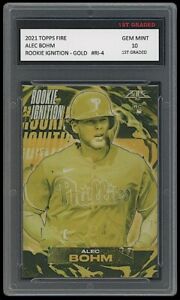 Alec Bohm 2021 Topps Fire Ignition Gold 1st Graded 10 MLB Rookie Card Phillies