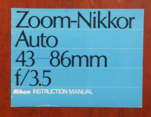 NIKON 43-86MM, F3.5 ZOOM NIKKOR AUTO INSTRUCTION BOOK/164849