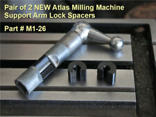 NEW Pair Replacement Atlas Milling Machine Support Arm Lock Spacers Part # M1-26
