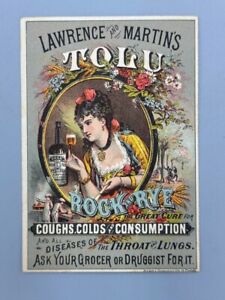 1880s Tolu ROCK RYE Medicine TONIC Drug Victorian Advertising Trade Card