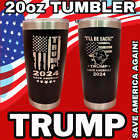 Trump 2024 – 2-Sided Laser engraved Insulated Tumbler – Save America ! – MAGA