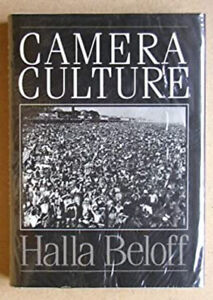 Camera Culture Hardcover Halla Beloff