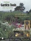 New ListingAntique Garden Tools & Accessories Collector ID w Price Guide