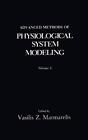 Advanced Methods of Physiological System Modeling: Volume 3 by Marmarelis New-,