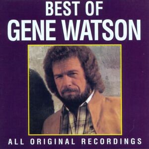 GENE WATSON - THE BEST OF GENE WATSON [CURB] NEW CD
