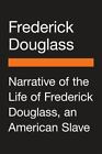 Narrative of the Life of Frederick Douglass, an American Slave (Penguin Vitae)