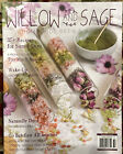 WILLOW and SAGE Magazine May/ June/July 2023 35+ SUNNY DAY RECIPES
