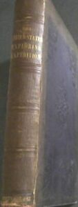 Narrative of the United States' Exploring Expedition, during the years 1838, 1..