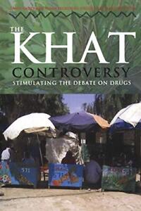 The Khat Controversy, Anderson, Beckerleg, Hailu, Klein, Axel 9781845202514-,