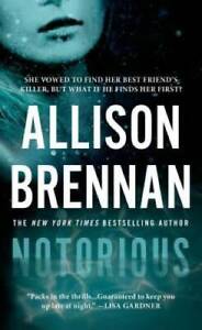 Notorious (Max Revere Novels) - Mass Market Paperback By Brennan, Allison - GOOD
