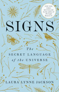 Signs: The Secret Language of the Universe - Paperback - GOOD
