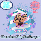 Chocolate Chip Bat Dragon - Cheap Prices ✨ SAME DAY DELIVERY✨ Best Seller 2024!!
