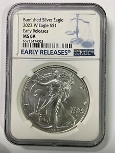 2022 W SILVER AMERICAN EAGLE S$1 BURNISHED NGC MS69 EARLY RELEASES BLUE