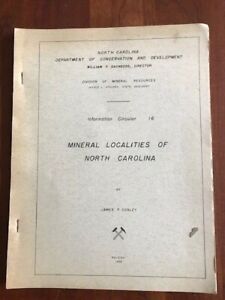 RARE Mineral Localities of North Carolina, Circular 16, J. Conley, Raleigh 1958