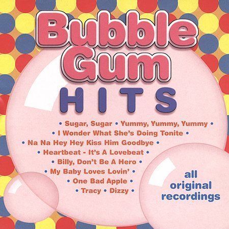 Bubble Gum Hits