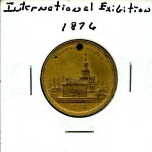 1876 Philadelphia International Exhibition Centennial Memorial Medal Token
