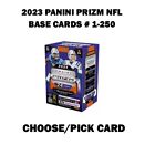 2023 Panini Prizm Football Base #1-250: Pick/Choose Card
