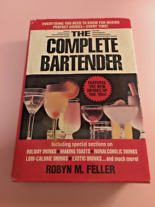 Bartender Guide Book, The Complete Bartender, Recipes & Tips Mixing Alcohol
