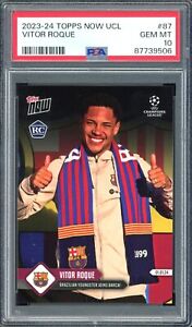 New Listing2023-24 Topps Now UCL Soccer #87 ROOKIE Barca Brazil ~ Vitor Roque ~ PSA 10 GEM