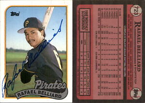 New ListingRafael Belliard Signed 1989 Topps #723 Card Pittsburgh Pirates Auto AU