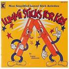 Lummi (Rhythm) Sticks for Kids - CD-ROM By Kimbo - VERY GOOD