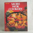 More Wok Cookery by Ceil Dyer 1982 Paperback Asian and Multicultural Stir-Fry