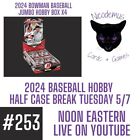 Chicago Cubs 2024 Bowman Baseball Jumbo Hobby 1/2 Case Break#253