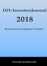 Diy-Investors 2019 Journal: Research, Record, Organise & Prosper!