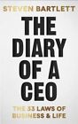 US ST. The Diary of a CEO: 33 Laws of Business and Life by Steven Bartlett PB