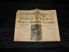 Vintage May 8 1945 VE DAY WW2 Over Edinburgh Scotland Newspaper King Broadcast