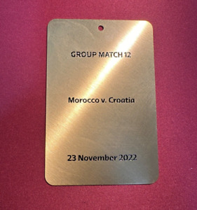FIFA Qatar 2022 Match# 12 Morocco V. Croatia World Cup Metal VIP Golden Ticket