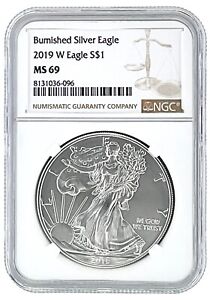 2019 W Burnished Silver Eagle NGC MS69 - Brown Label